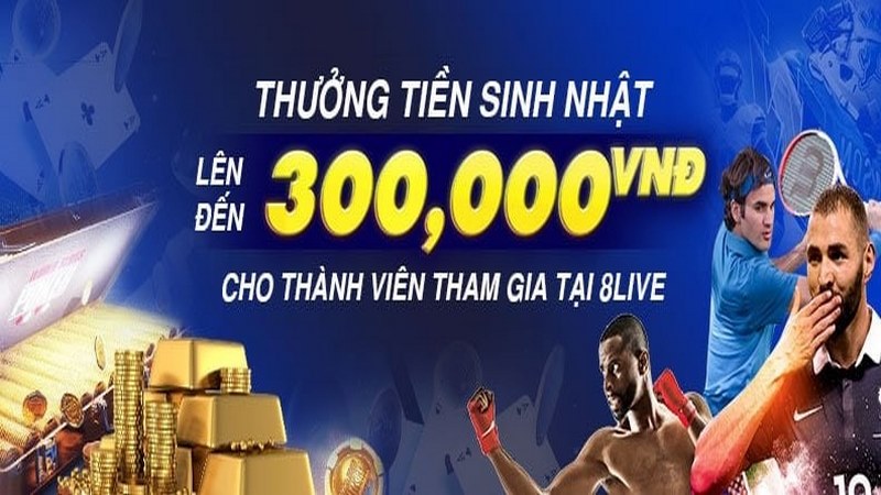 Ưu đãi tặng mã code 300k sinh nhật cho mọi thành viên tại nhà cái